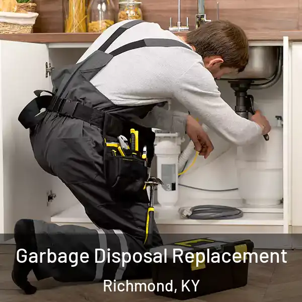  Garbage Disposal Replacement Richmond, KY