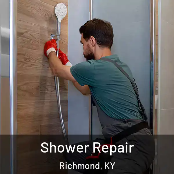  Shower Repair Richmond, KY