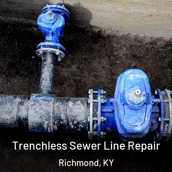  Trenchless Sewer Line Repair Richmond, KY