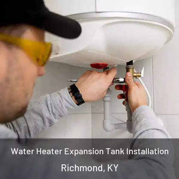  Water Heater Expansion Tank Installation Richmond, KY